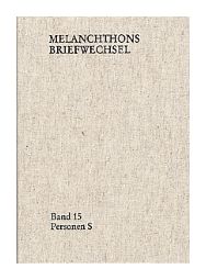 Buchcover Melanchthons Briefwechsel, grauer Hintergrund, schwarze Schrift, Band 15