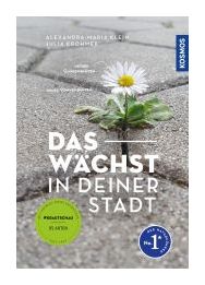 Bodenansicht von sechseckigen Pflastersteinen. Im Zentrum steht ein Gänseblümchen, das aus der Fuge zwischen zwei Steinen herausragt. Unterhalb der Blume der Buchtitel in weißer Schrift. Links unten ein grüner runder Hinweis über die im Buch enthaltenen Infos zu 95 Pflanzenarten.