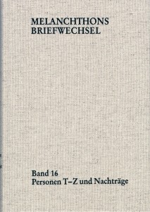 hellgraues Buchcover mit dem Titel: Melanchthon Briefwechsel Band 16