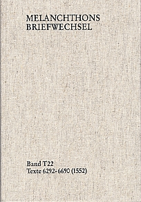 Titelseite von Band T22 des Melanchthon Briefwechsels