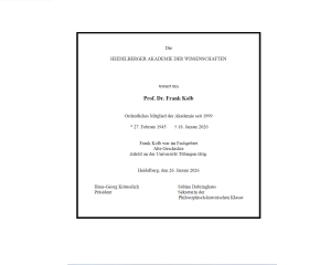 Traueranzeige von Frank Kolb, der am 18. Januar 2026 verstarb. Er wurde am 27. Februar 1945 geboren. Er lehrte Alte Geschichte, zuletzt an der Universität Tübingen.