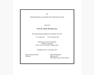 Traueranzeige von Hartmut Gese, der korrespondierendes Mitglied der Akademie seit 1982 war. Er lebte von April 1929 bis Dezember 2025 und war im Fachgebiet Biblische Theologie zuletzt an der Universität Tübingen tätig. Diese Informationen stehen in der von Prof. Kräusslich als Präsident und Prof. Dabringhaus als Sekretarin unterzeichneten Traueranzeige.