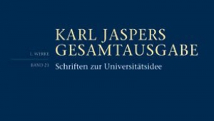Cover der Reihe Karl Jaspers Gesamtausgabe. Schriften zur Universitätsidee